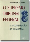 As relações políticas e econômicas na história do STF