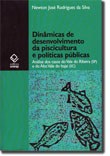 Obra analisa a piscicultura e suas políticas públicas no Brasil