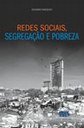 Pesquisador lança livro sobre o papel das redes sociais na perpetuação da pobreza