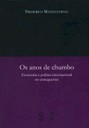 Os anos de chumbo