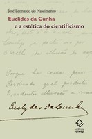 Euclides da Cunha e a estética do cientificismo