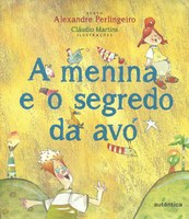 Conversa entre neta e avó revela profundos sentidos da vida