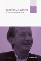 Filósofo Giorgio Agamben ganha mais um título no Brasil