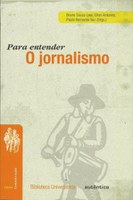 Coletânea subverte a compreensão do jornalismo na atualidade