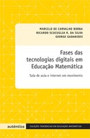 Pesquisadores avaliam o uso das tecnologias digitais na educação matemática