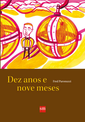 Dez anos e nove meses